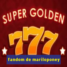 fandom de mariloponey